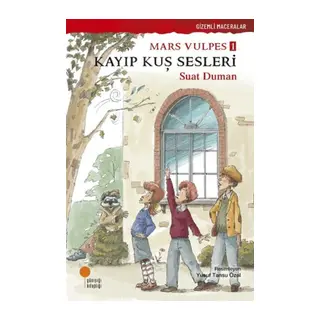 Mars Vulpes 1 - Kayıp Kuş Sesleri
