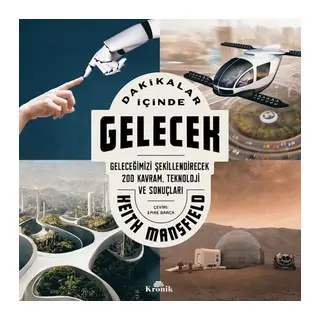 Dakikalar İçinde Gelecek