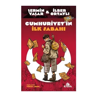 Cumhuriyet'in İlk Sabahı