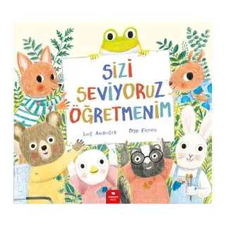 Sizi Seviyoruz Öğretmenim