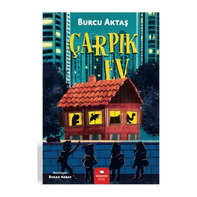 Çarpık Ev