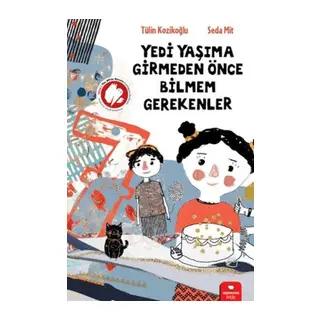Yedi Yaşıma Girmeden Önce Bilmem Grekenler