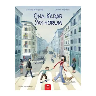 Ona Kadar Sayıyorum