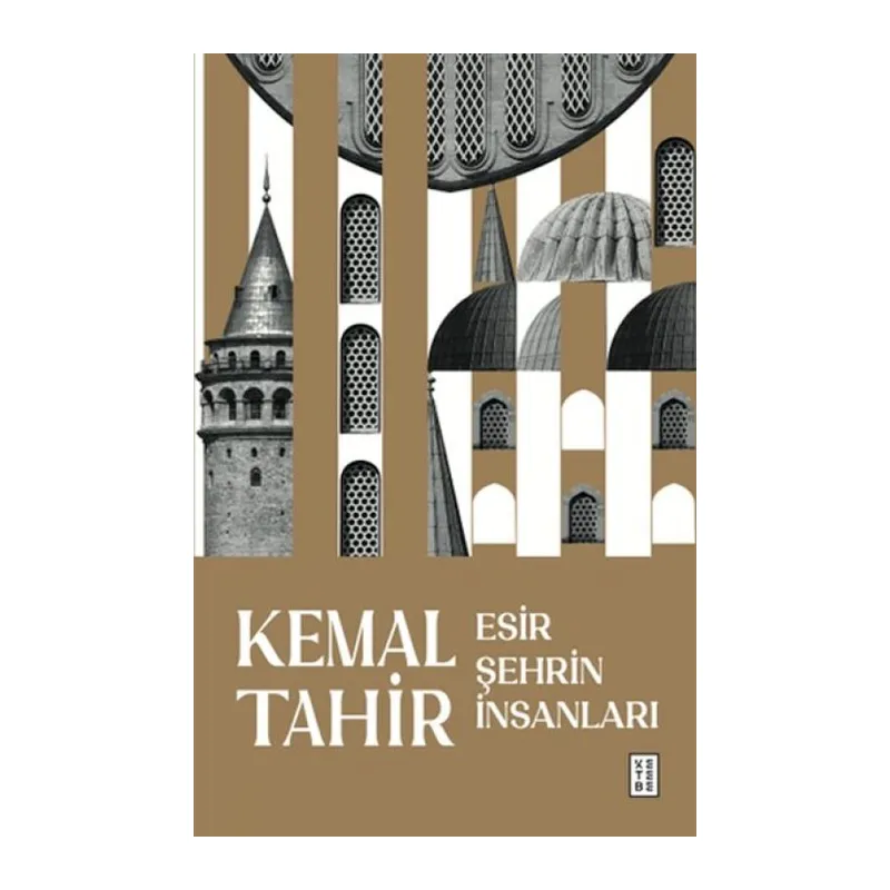 Esir Şehrin İnsanları
