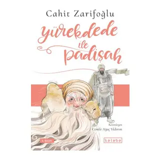 Yürekdede ile Padişah