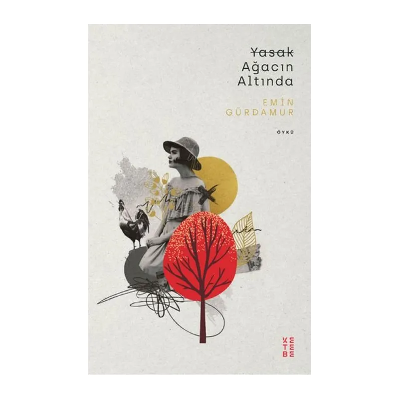 Yasak Ağacın Altında