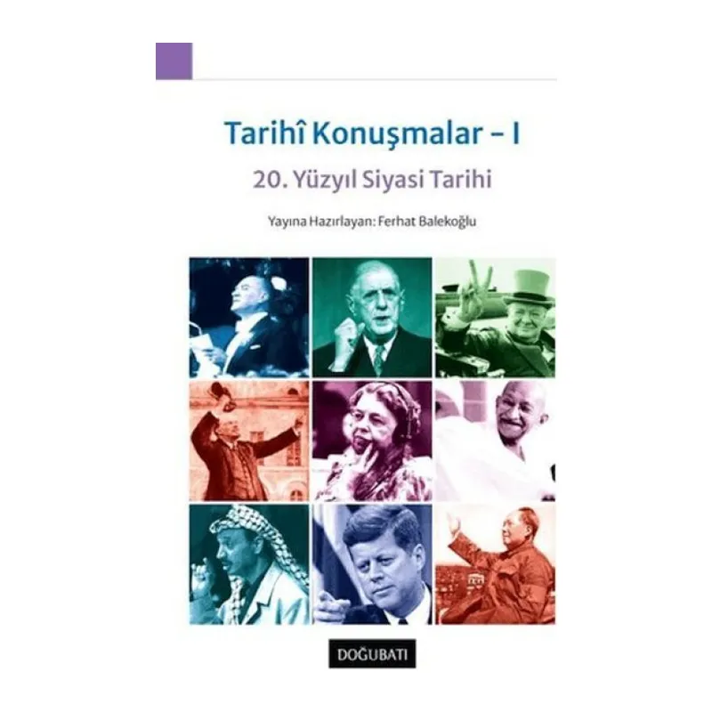 Tarihi Konuşmalar 1