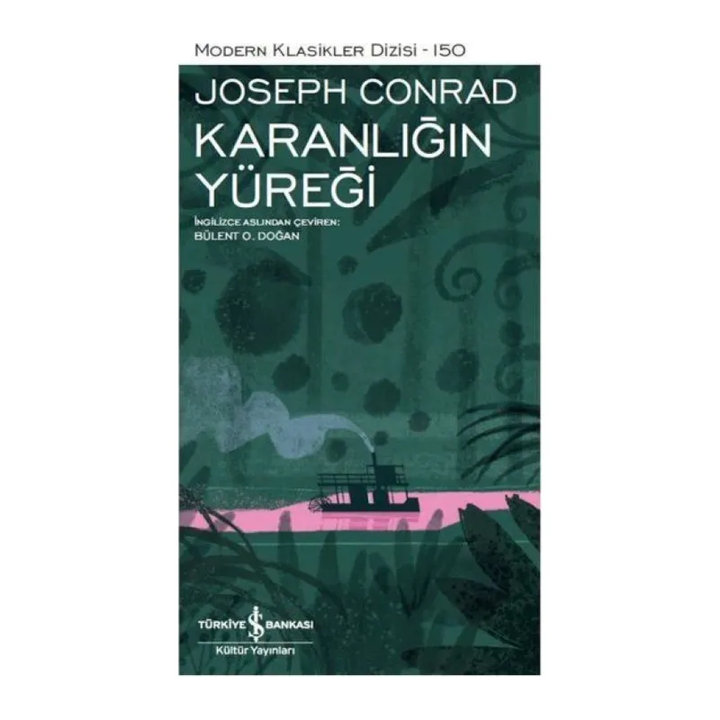 Karanlığın Yüreği- Modern Klasikler Dizisi