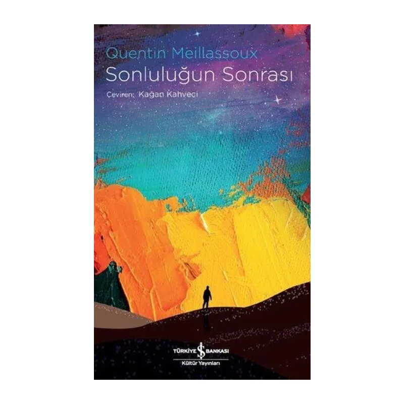 Sonluluğun Sonrası