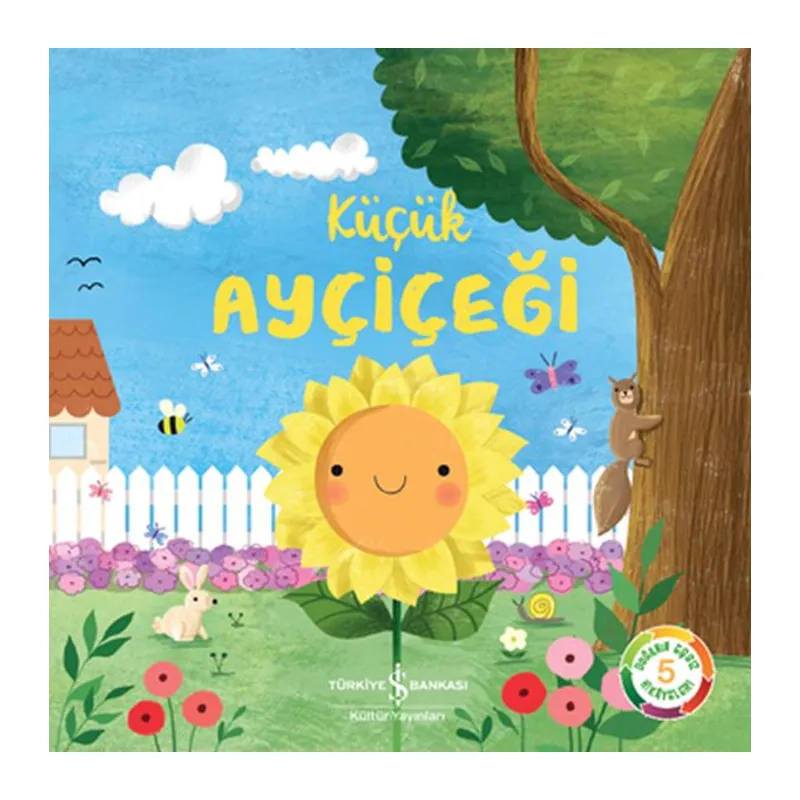 Küçük Ayçiçeği - Doğanın Eşsiz Hikayeleri 5