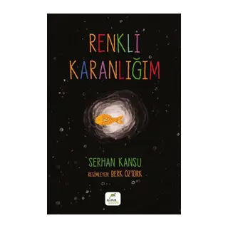 Renkli Karanlığım
