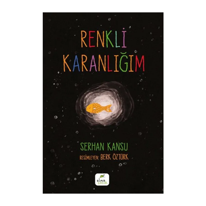 Renkli Karanlığım