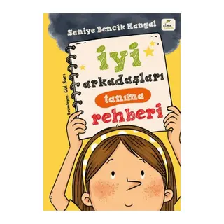 İyi Arkadaşları Tanıma Rehberi