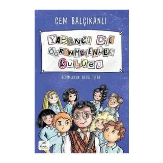 Yabancı Dil Öğrenmeyenler Kulübü