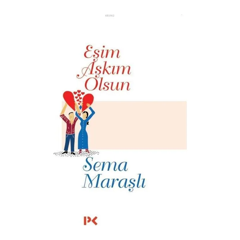 Eşim Aşkım Olsun