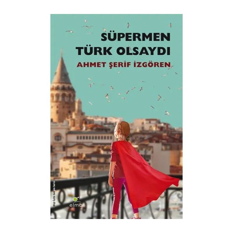 Süpermen Türk Olsaydı
