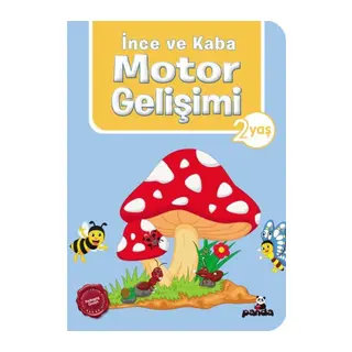 İnce ve Kaba Motor Gelişimi 2 Yaş