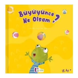 Büyüyünce Ne Olsam