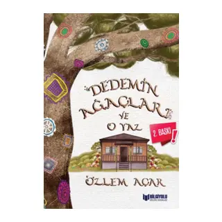 Dedemin Ağaçları ve O Yaz