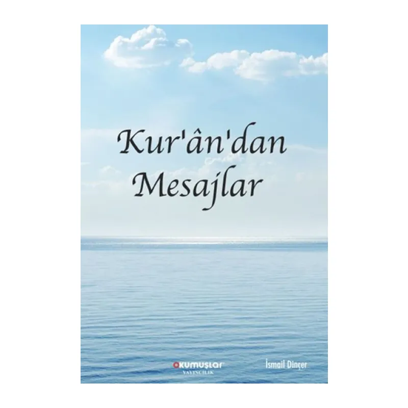Kur’an’dan Mesajlar