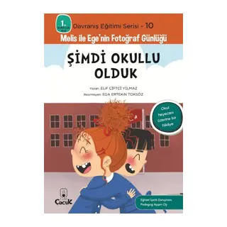 Dranış Eğitimi Serisi 10 - Melis ile Ege'nin Fotoğraf Günlüğü-Şimdi Okullu Olduk