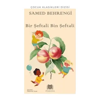 Bir Şeftali Bin Şeftali