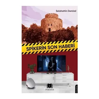 Spikerin Son Haberi