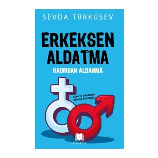Erkeksen Aldatma Kadınsan Aldanma