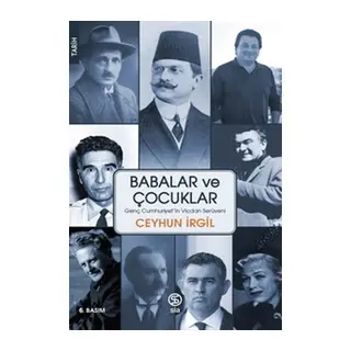 Babalar ve Çuklar - Genç Cumhuriyet'in Vicdan Serüveni