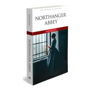 Northanger Abbey - İngilizce Klasik Roman