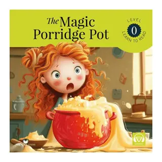 The Magic Porridge Pot Starter – Level 0 - İngilizce Hikaye