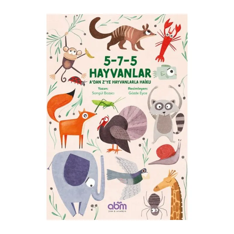 5-7-5 Hayvanlar A’dan Z’ye Hayvanlarla Haiku