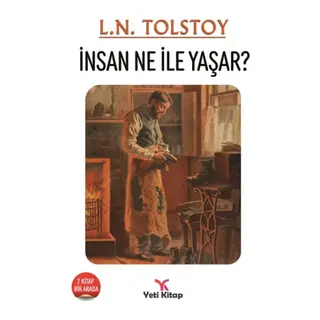 İnsan Ne İle Yaşar?