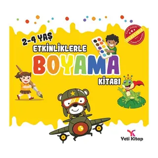 Etkinliklerle Boyama Kitabı 2 - (2-4 Yaş)