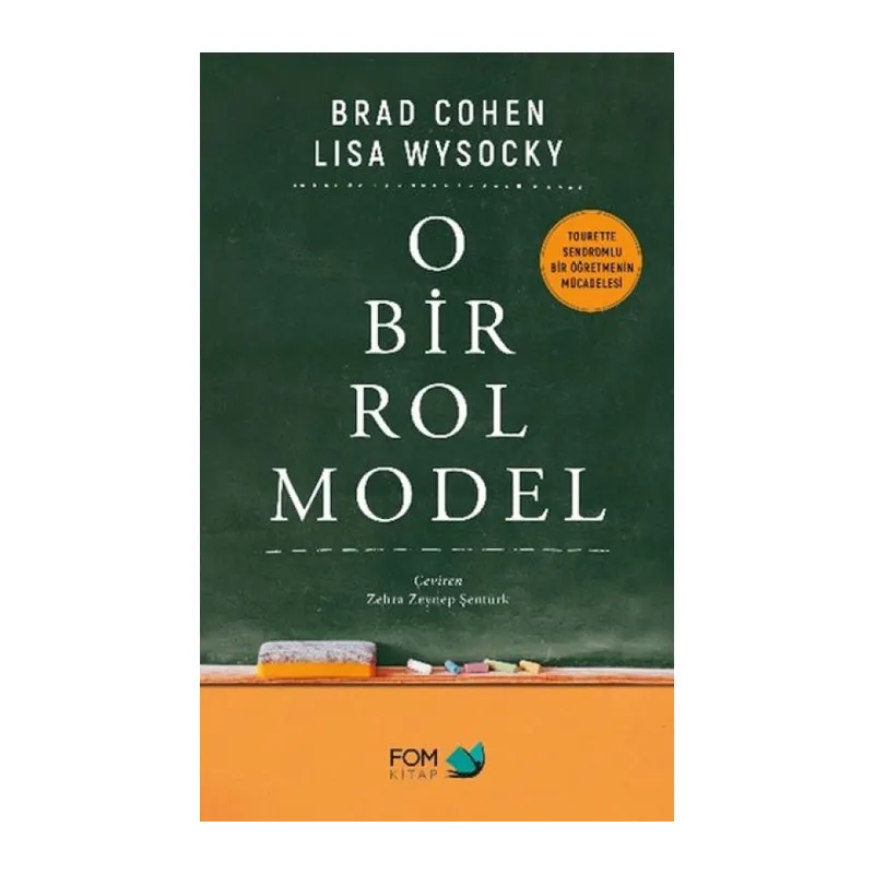 O Bir Rol Model