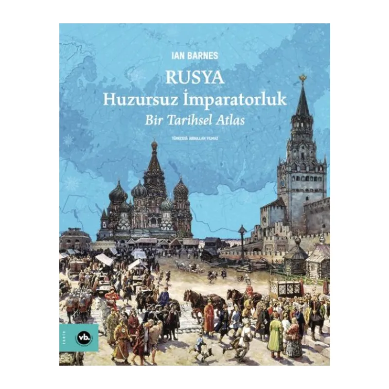 Rusya Huzursuz İmparatorluk