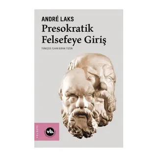 Presokratik Felsefeye Giriş