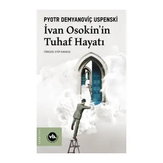 Ivan Osakin’in Tuhaf Hayatı