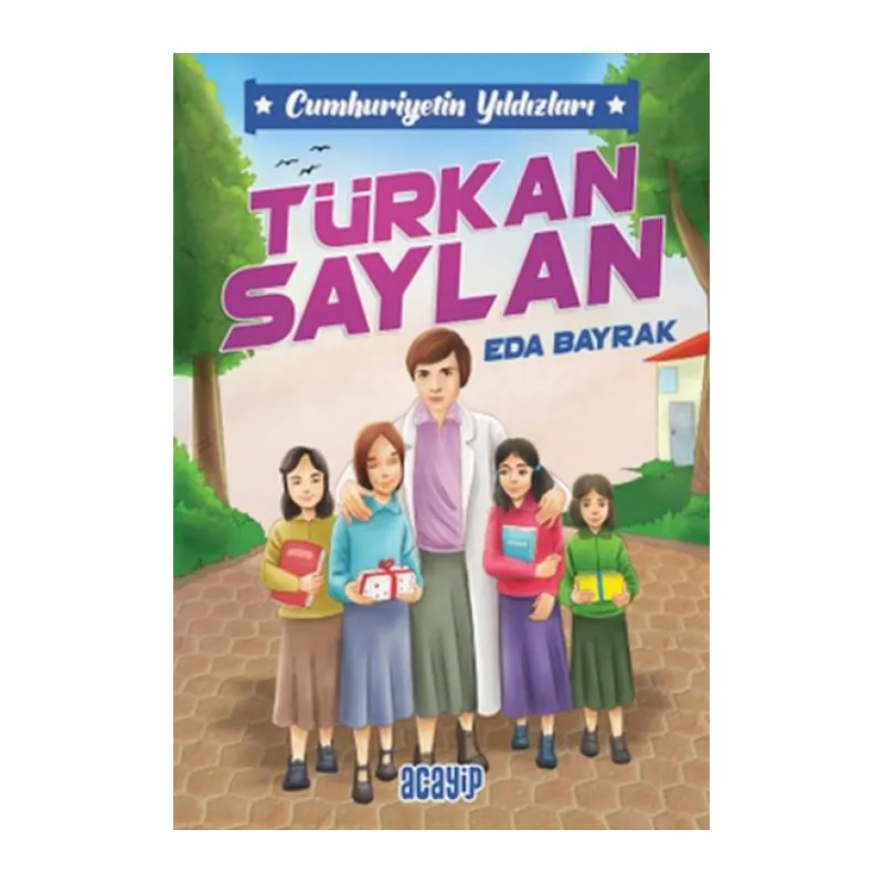 Cumhuriyetin Yıldızları 6 - Türkan Saylan
