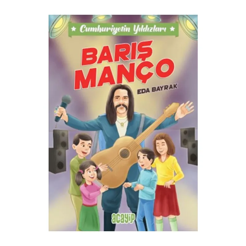 Cumhuriyetin Yıldızları 7 -Barış Manço