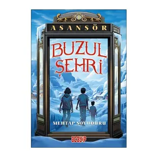 Asansör 1 Buzul Şehri