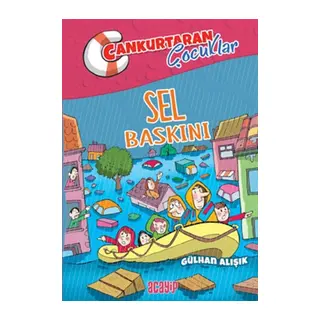 Cankurtaran Çuklar 3 Sel Baskını