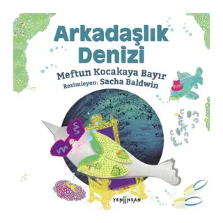 Arkadaşlık Denizi