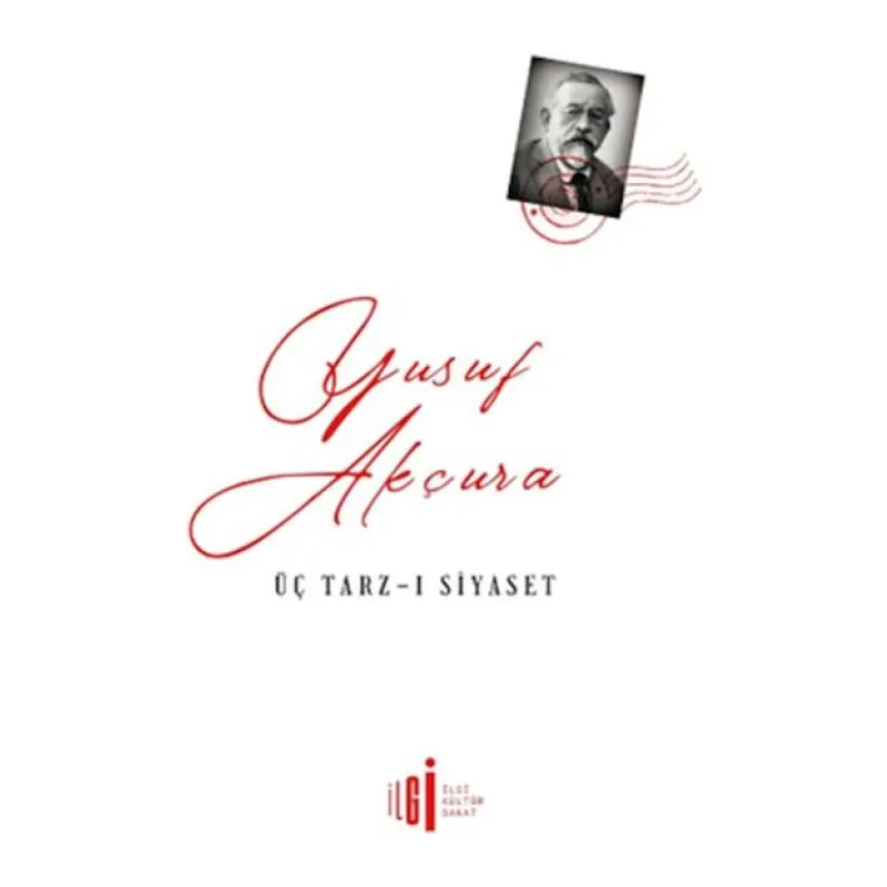 Üç Tarz-ı Siyaset