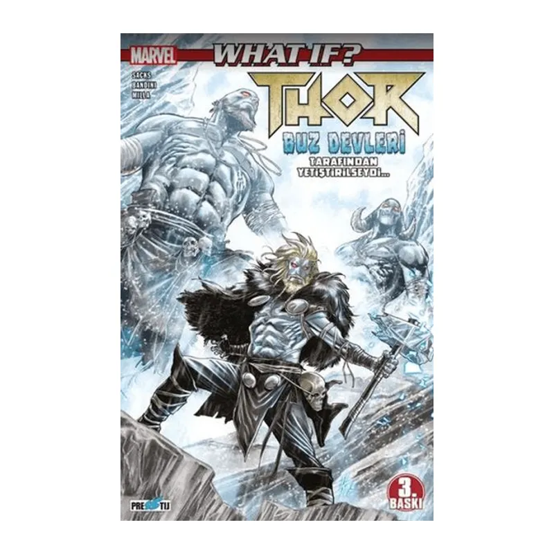 What If? Thor Buz Devleri Tarafından Yetiştirilseydi...