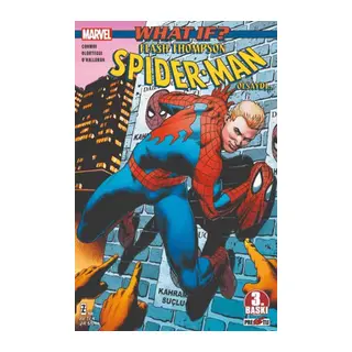 What If? Flash Thompson Spider Man Olsaydı...