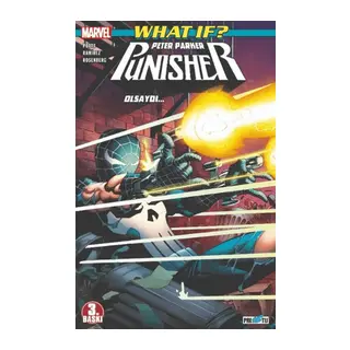 What If? Peter Parker Punisher Olsaydı...