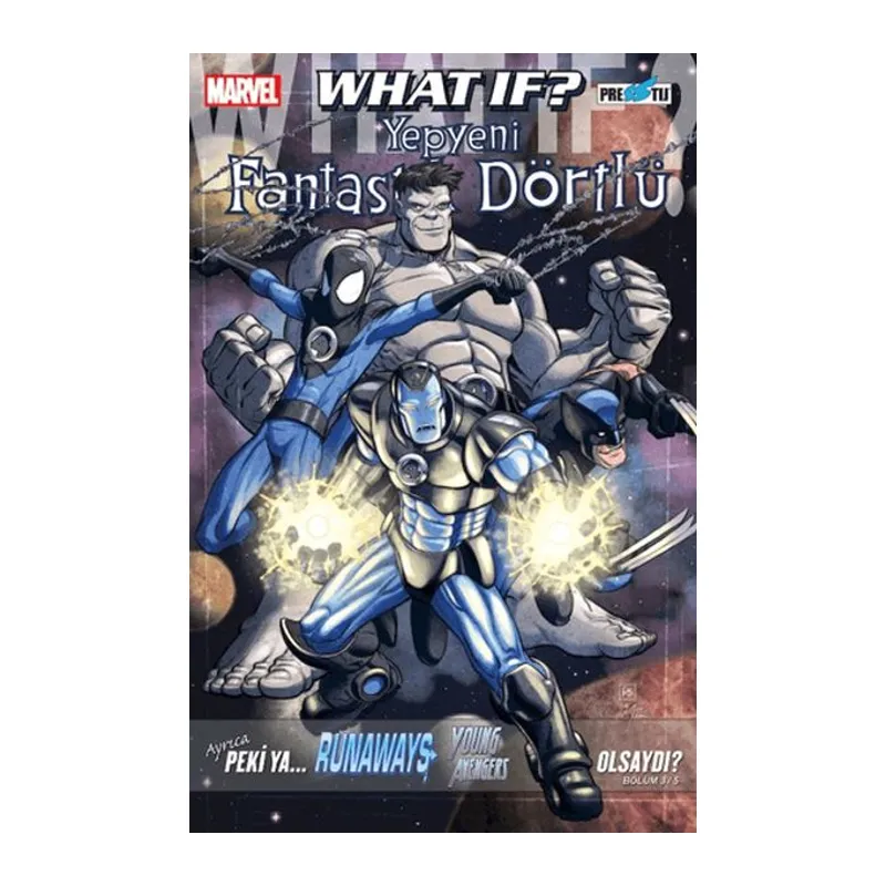 What If? Yepyeni Fantastik Dörtlü