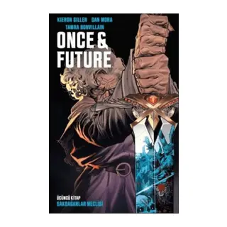 Once & Future Cilt 3: Saksağanlar Meclisi