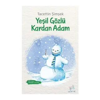 Yeşil Gözlü Kardan Adam
